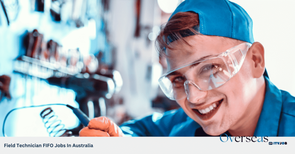 Field Technician FIFO Jobs In Australia