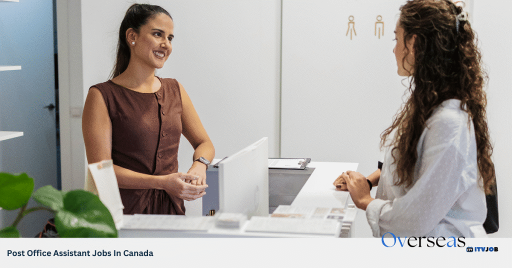 Post Office Assistant Jobs In Canada