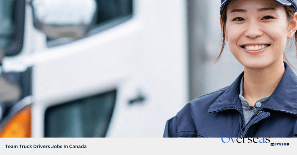 Team Truck Drivers Jobs In Canada