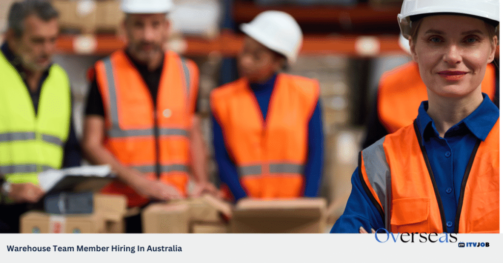 Warehouse Team Member Hiring In Australia