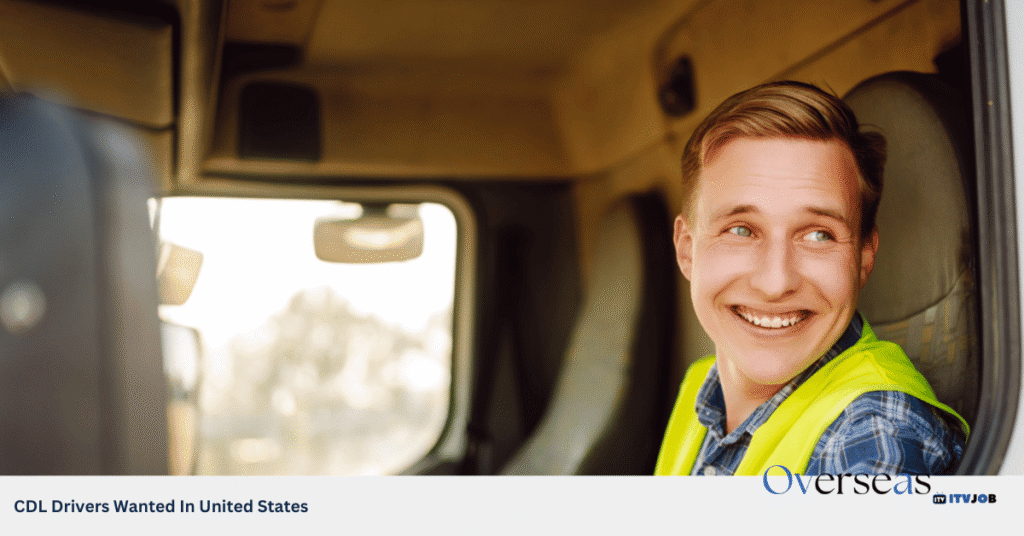 CDL Drivers Wanted In United States