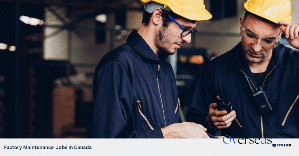 Factory Maintenance Jobs In Canada