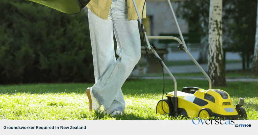 Groundsworker Required In New Zealand