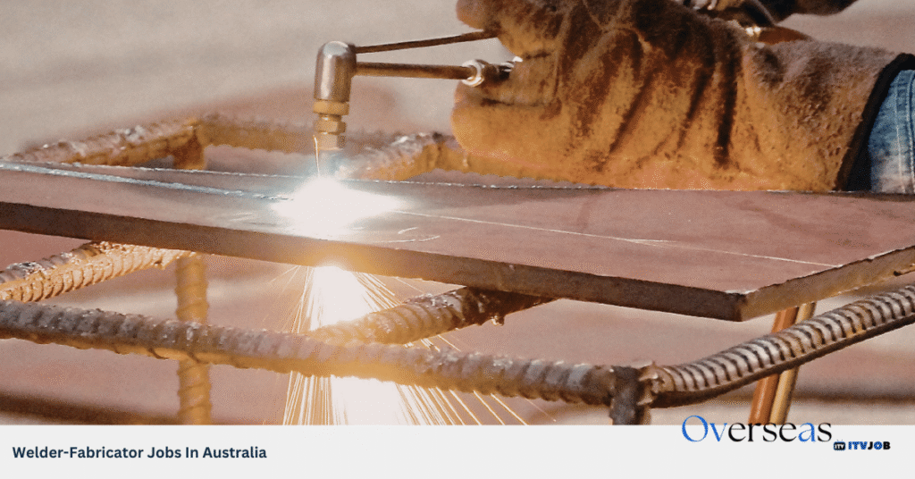 Welder-Fabricator Jobs In Australia