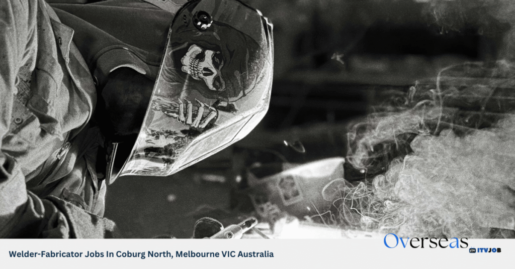 Welder-Fabricator Jobs In Coburg North, Melbourne VIC Australia
