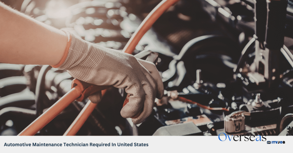 Automotive Maintenance Technician Required In United States