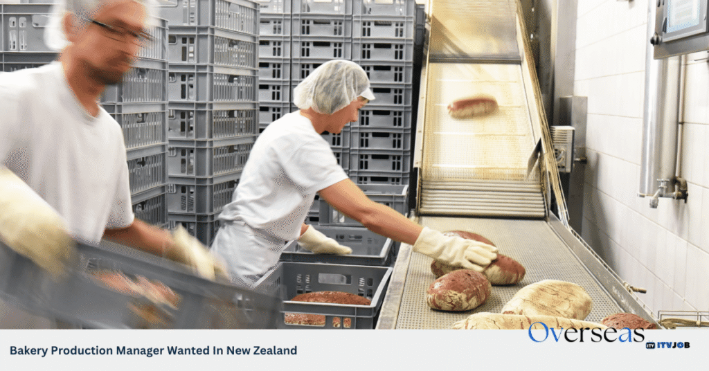 Bakery Production Manager Wanted In New Zealand