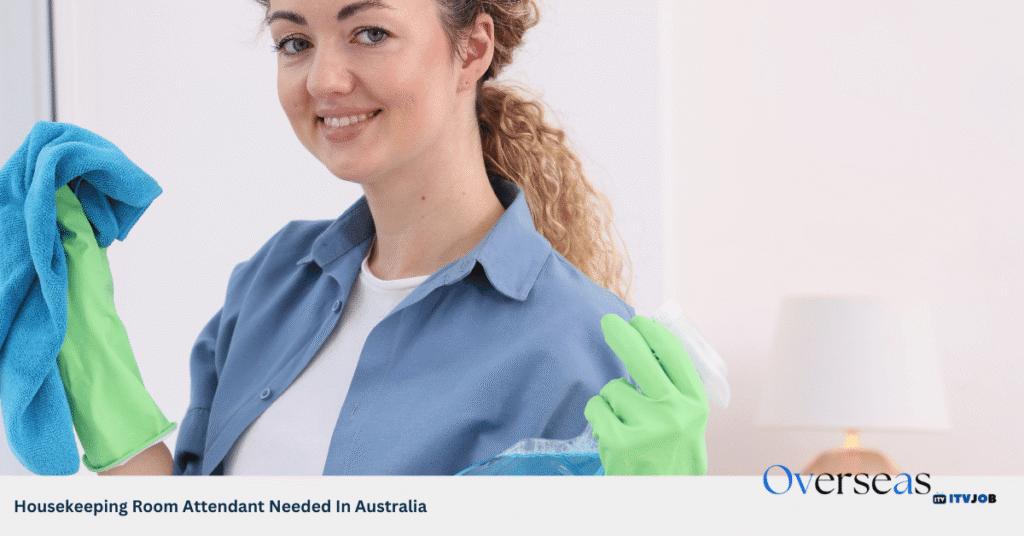 Housekeeping Room Attendant Needed In Australia