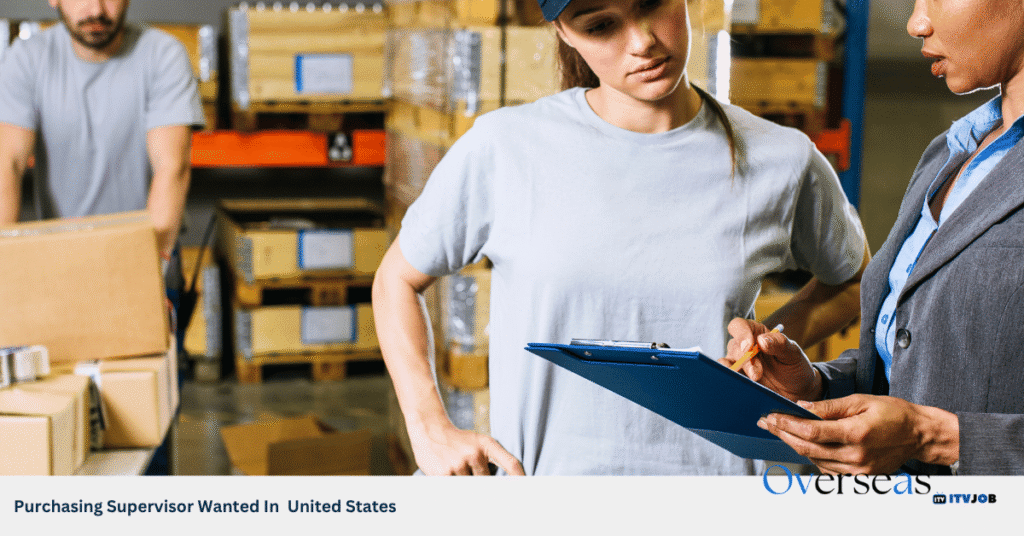 Purchasing Supervisor Wanted In United States