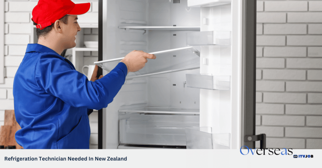 Refrigeration Technician Needed In New Zealand