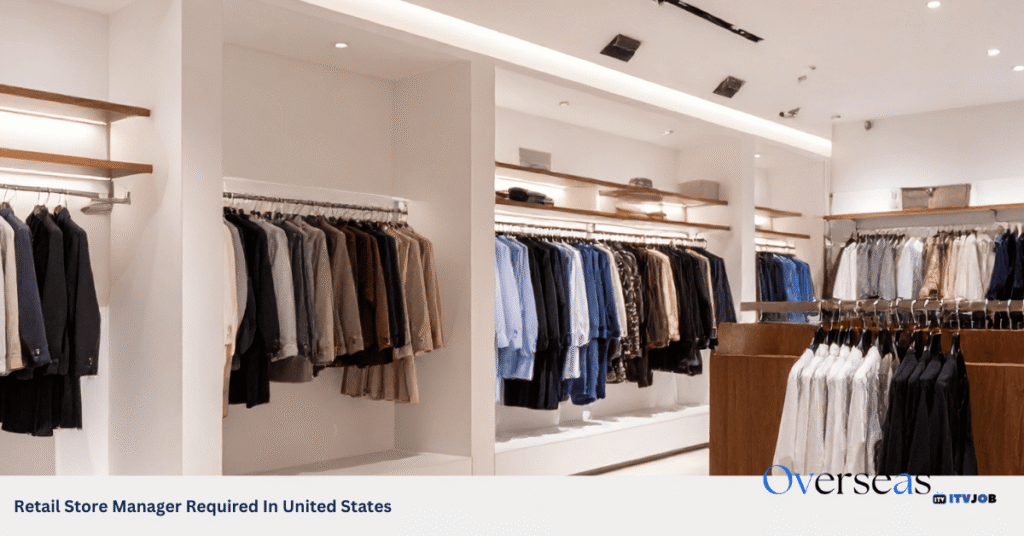 Retail Store Manager Required In United States