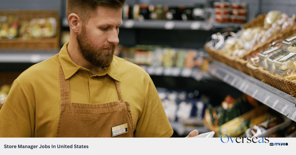 Store Manager Jobs In United States
