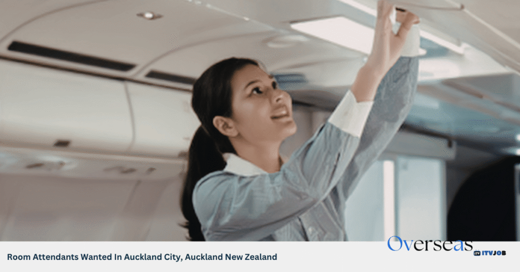 Room Attendants Wanted In Auckland City, Auckland New Zealand